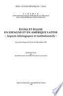 Ecole et église en Espagne et en Amérique latine