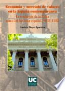 Economía y mercado de valores en la España contemporánea