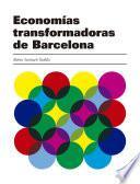 Economías transformadoras de Barcelona