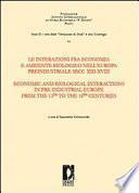 Economic and biological interactions in pre-industrial Europe, from the 13th to the 18th century