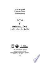 Ecos y murmullos en la obra de Rulfo