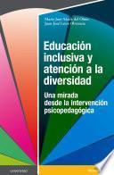 Educación inclusiva y atención a la diversidad