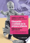 Educación y cuidado en la primera infancia