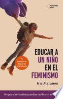 Educar a un niño en el feminismo