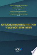 Eficiencia administrativa y gestión sanitaria