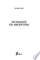 Eichmann en Argentina