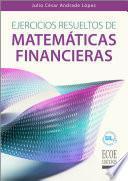 Ejercicios Resueltos de Matemáticas Financieras