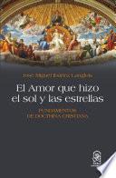 El Amor que hizo el sol y las estrellas