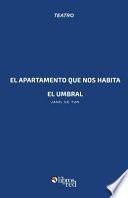 El Apartamento Que Nos Habita/El Umbral