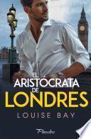 El aristócrata de Londres