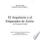 El arquitecto y el emperador de Asiria