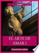 El arte de amar I