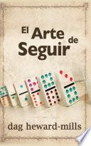 El Arte de Seguir