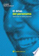 El Atlas del peronismo