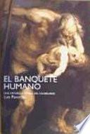 El banquete humano