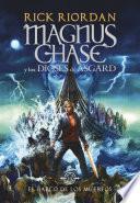 El barco de los muertos (Magnus Chase y los dioses de Asgard 3)