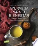 El bienestar a través del ayurveda