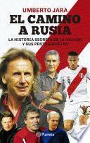 El camino a Rusia