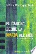 El cáncer desde la mirada del niño