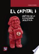 El capital: crítica de la economía política, tomo I, libro I