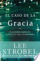 El caso de la gracia