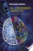 El cerebro adicto