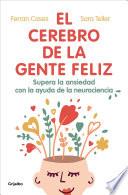 El cerebro de la gente feliz