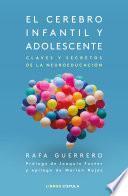 El cerebro infantil y adolescente