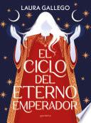 El ciclo del eterno emperador