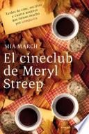 El cineclub de Meryl Street