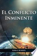 El Conflicto Inminente