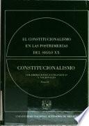 El Constitucionalismo en las postrimerías del siglo XX.: Constitucionalismo