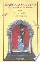 El cristal del miedo