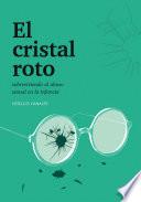 El cristal roto