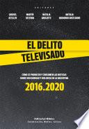 El delito televisado