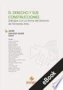 El Derecho y sus construcciones