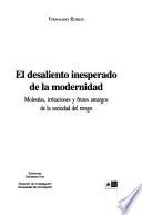 El desaliento inesperado de la modernidad