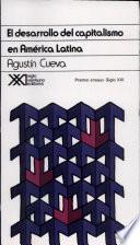 El desarrollo del capitalismo en América Latina