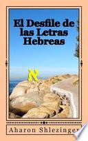 El Desfile de Las Letras Hebreas