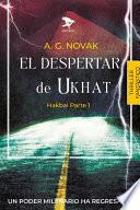 El despertar de Ukhat