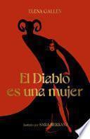 El Diablo es una mujer