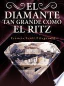 El diamante tan grande como el Ritz