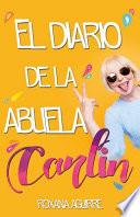 El Diario de la Abuela Carlin.