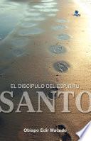 El discípulo del Espíritu Santo