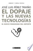 El dopaje y las nuevas tecnologías