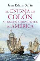 El enigma de Colón y los descubrimientos de América