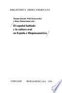 El español hablado y la cultura oral en España e Hispanoamérica