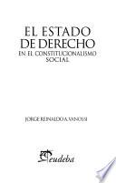 El estado de derecho en el constitucionalismo social