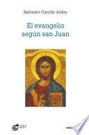 El evangelio según san Juan