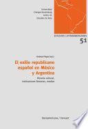 El exilio republicano español en México y Argentina